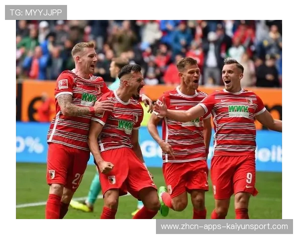 奥格斯堡赢得保级之战，士气大增，奥格斯堡总汇报